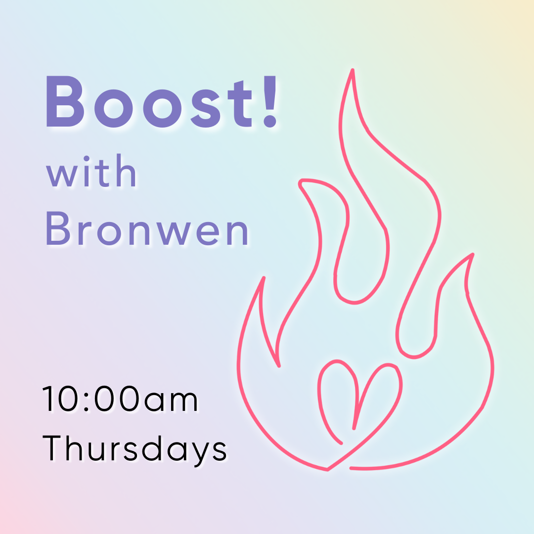 Boost with Bronwen Boost with Bronwen