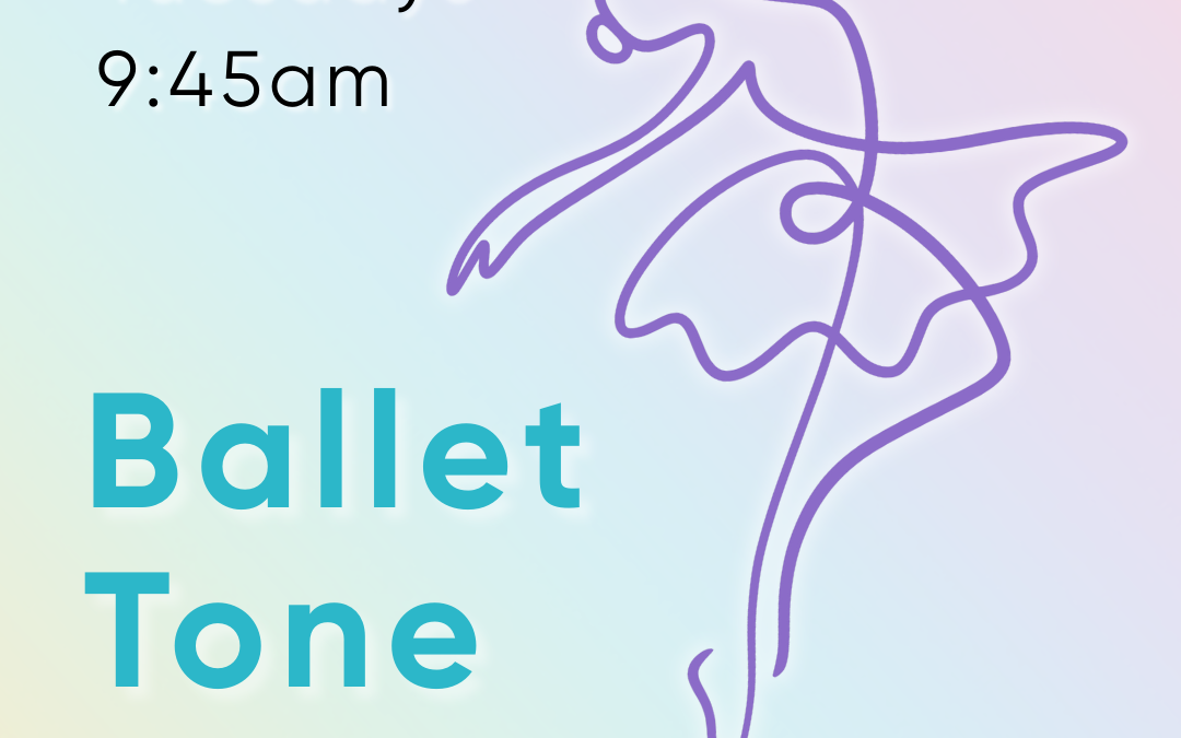 Ballet Tone